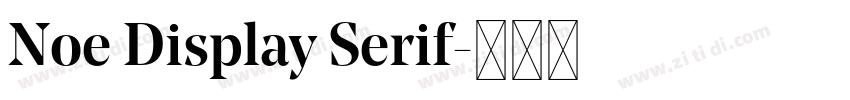 Noe Display Serif字体转换 Noe Display Serif字体转换